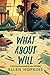 What About Will by Ellen Hopkins