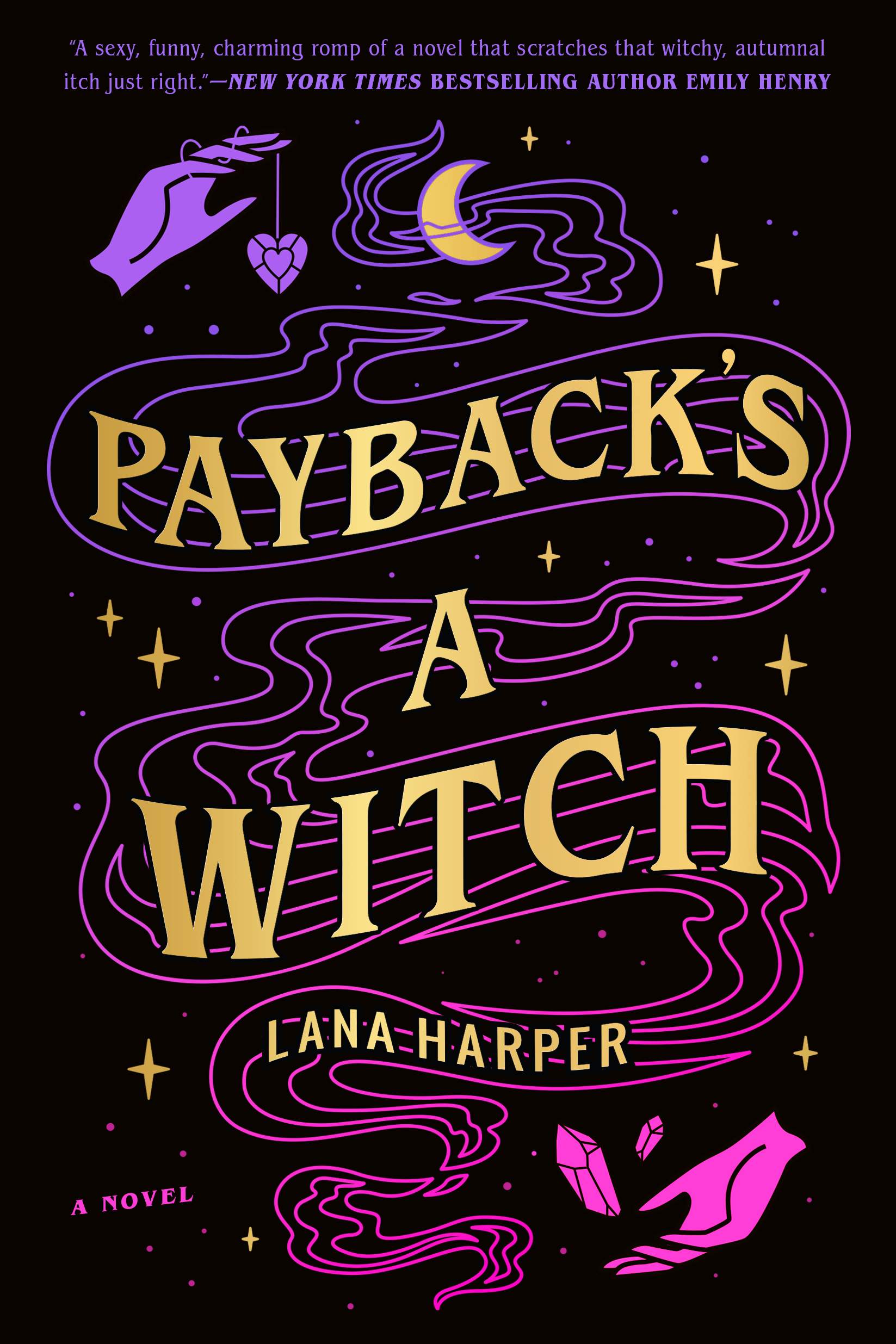 Payback's a Witch by Lana Harper