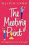 The Meeting Point by Olivia Lara