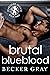 Brutal Blueblood (Hellfire Club, #3)