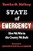 State of Emergency: How We Win in the Country We Built