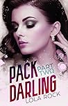 Pack Darling by Lola Rock