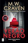 Verão Negro by M.W. Craven