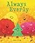 Always Everly: A Christmas Holiday Book for Kids