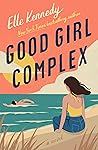 Good Girl Complex (Avalon Bay, #1)