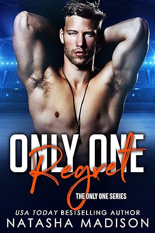 Only One Regret by Natasha Madison