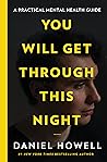 You Will Get Through This Night by Daniel  Howell