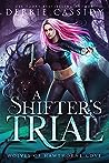 A Shifter's Trial (Wolves of Hawthorne Cove #2)