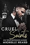 Cruel Saints by Michelle Heard