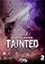 Tainted Hearts, tome 2