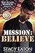 Mission: Believe (Rise Agai...