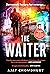 The Waiter (Kamil Rahman, #1)