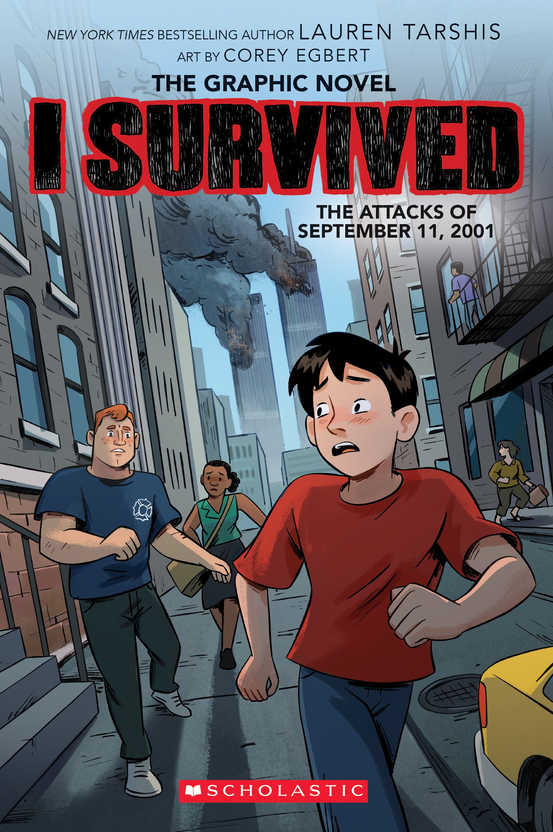 I Survived the Attacks of September 11, 2001 by Lauren Tarshis