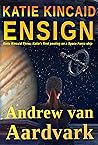 Katie Kincaid Ensign by Andrew van Aardvark