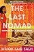 The Last Nomad: Coming of Age in the Somali Desert