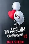 The Asylum Confessions: Till Death Do Us Part (The Asylum Confession Files, #3)