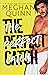 The Perfect Catch (The Brentwood Boys, #8)