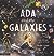 Ada and the Galaxies