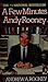 A Few Minutes With Andy Rooney by Andy Rooney