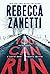 You Can Run by Rebecca  Zanetti