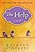 The Help by Kathryn Stockett