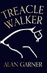 Treacle Walker by Alan Garner