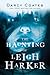 The Haunting of Leigh Harker by Darcy Coates