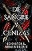 De sangre y cenizas (Sangre y cenizas, #1)