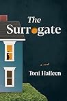 The Surrogate by Toni Halleen