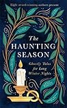 The Haunting Season by Bridget Collins