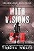 With Visions of Red Book Three (Broken Bonds, #3)