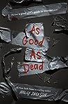 As Good As Dead (A Good Girl's Guide to Murder, #3)