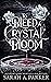 To Bleed a Crystal Bloom (C...