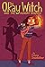 The Okay Witch and the Hungry Shadow (The Okay Witch, #2)