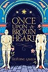 Once Upon a Broken Heart by Stephanie Garber