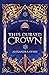 This Cursed Crown (These Feathered Flames, #2)