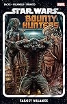 Star Wars: Bounty Hunters, Vol. 2: Target Valance