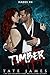 Timber (Hades, #4)