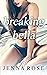 Breaking Bella