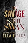 The Savage and the Swan by Ella Fields