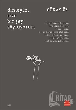 dinleyin, size bir şey söylüyorum by Güray Öz