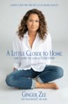 A Little Closer to Home by Ginger Zee