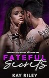 Fateful Secrets by Kay Riley