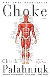 Choke by Chuck Palahniuk