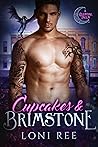 Cupcakes & Brimstone by Loni Ree