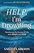 Help, I'm Drowning: Weather...