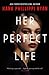 Her Perfect Life