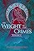 The Weight of Our Crimes (T...