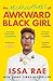 The Misadventures of Awkward Black Girl