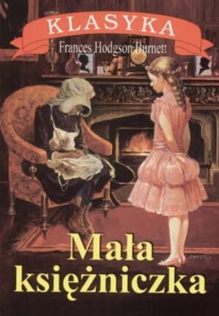 Mała księżniczka by Frances Hodgson Burnett